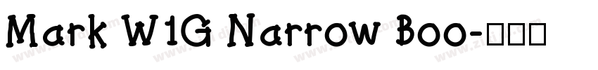 Mark W1G Narrow Boo字体转换